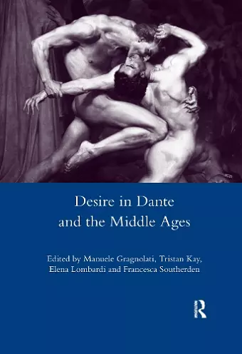 Desire in Dante and the Middle Ages cover