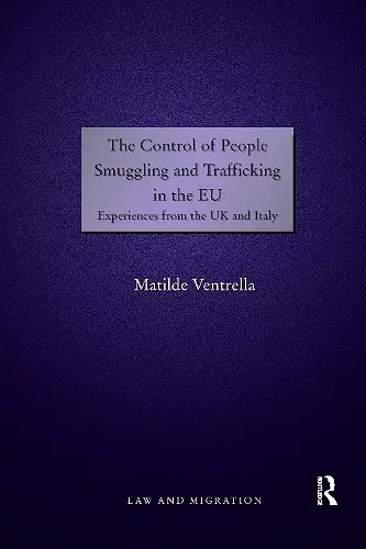 The Control of People Smuggling and Trafficking in the EU cover