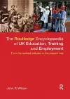 The Routledge Encyclopaedia of UK Education, Training and Employment cover