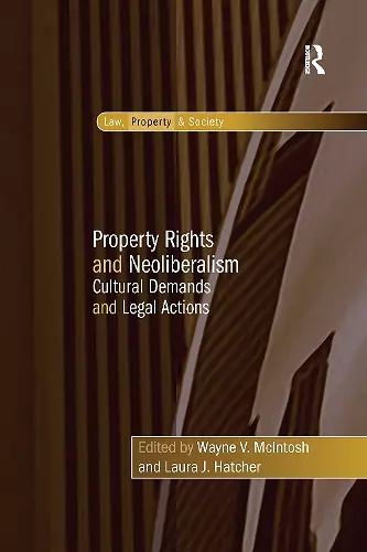 Property Rights and Neoliberalism cover