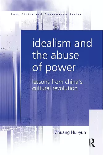 Idealism and the Abuse of Power cover