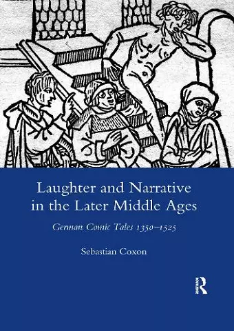 Laughter and Narrative in the Later Middle Ages cover