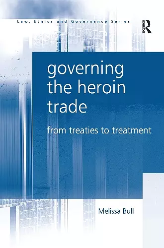 Governing the Heroin Trade cover