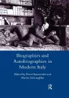 Biographies and Autobiographies in Modern Italy: a Festschrift for John Woodhouse cover