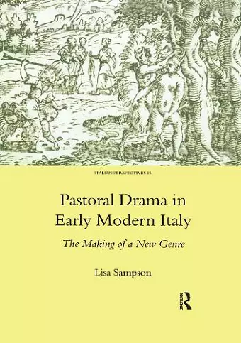 Pastoral Drama in Early Modern Italy cover