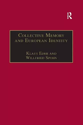 Collective Memory and European Identity cover