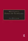 Masculinity, Power and Technology cover