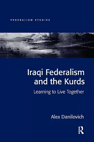 Iraqi Federalism and the Kurds cover