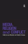 Media, Religion and Conflict cover