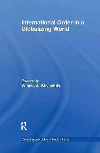 International Order in a Globalizing World cover