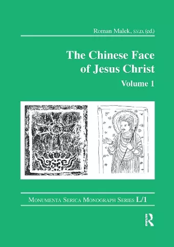 The Chinese Face of Jesus Christ: Volume 1 cover