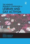 The Ashgate Research Companion to Lesbian and Gay Activism cover