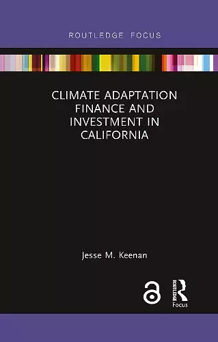 Climate Adaptation Finance and Investment in California cover