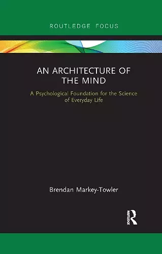 An Architecture of the Mind cover