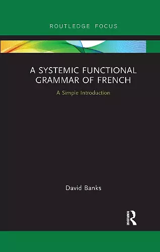 A Systemic Functional Grammar of French cover