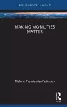 Making Mobilities Matter cover