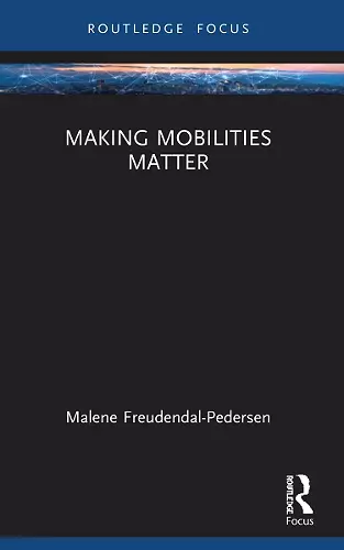 Making Mobilities Matter cover