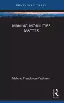 Making Mobilities Matter cover