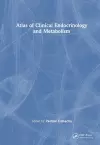 Atlas of Clinical Endocrinology and Metabolism cover