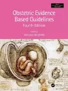 Obstetric Evidence Based Guidelines cover