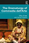 The Dramaturgy of Commedia dell'Arte cover
