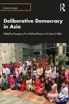 Deliberative Democracy in Asia cover