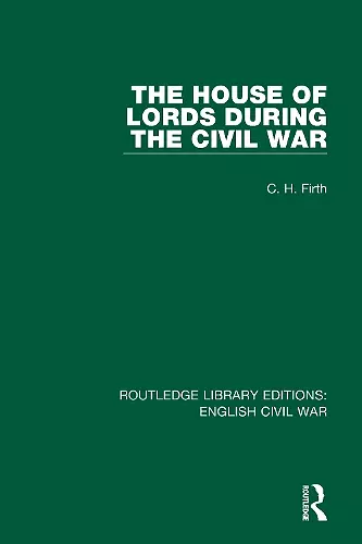 The House of Lords During the Civil War cover