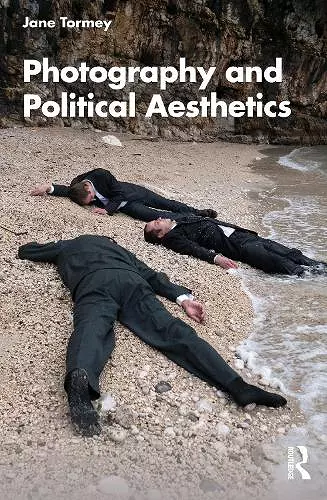 Photography and Political Aesthetics cover