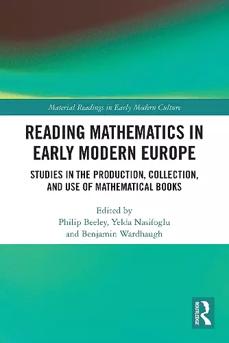 Reading Mathematics in Early Modern Europe cover