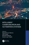 Intelligent Communication and Automation Systems cover