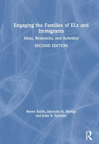 Engaging the Families of ELs and Immigrants cover