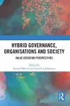 Hybrid Governance, Organisations and Society cover