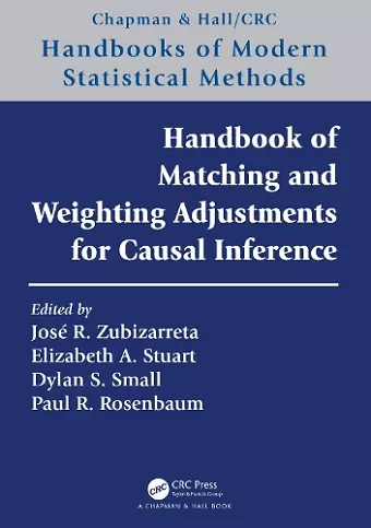 Handbook of Matching and Weighting Adjustments for Causal Inference cover