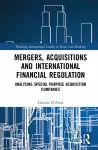 Mergers, Acquisitions and International Financial Regulation cover