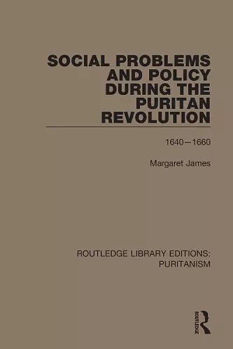 Social Problems and Policy During the Puritan Revolution cover