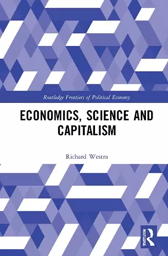 Economics, Science and Capitalism cover