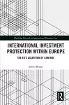 International Investment Protection within Europe cover