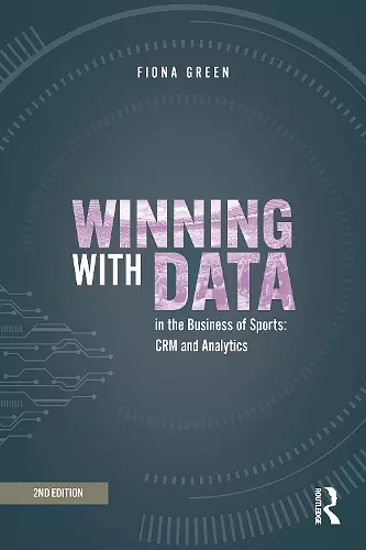 Winning with Data in the Business of Sports cover