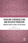 Tackling Cyberbullying and Related Problems cover