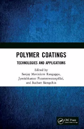 Polymer Coatings: Technologies and Applications cover