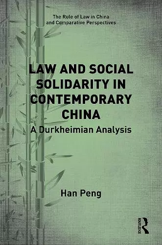 Law and Social Solidarity in Contemporary China cover