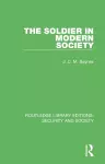 The Soldier in Modern Society cover