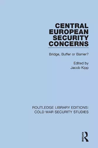 Central European Security Concerns cover