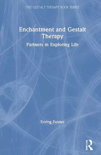 Enchantment and Gestalt Therapy cover