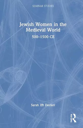 Jewish Women in the Medieval World cover