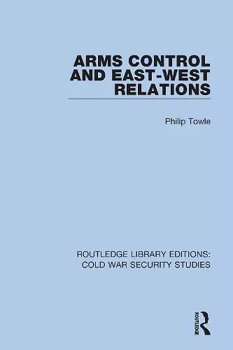 Arms Control and East-West Relations cover