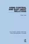 Arms Control and East-West Relations cover