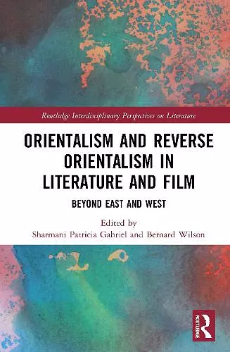 Orientalism and Reverse Orientalism in Literature and Film cover