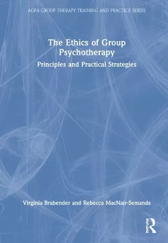 The Ethics of Group Psychotherapy cover