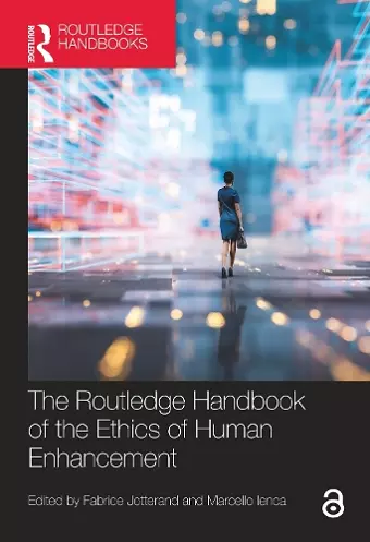 The Routledge Handbook of the Ethics of Human Enhancement cover